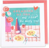 Kindred - Dreaming Of You And Food - Valentines Card