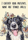 Funny Border Collie tennis ball birthday card by GBCC featuring a humorous dog illustration on a greeting card.