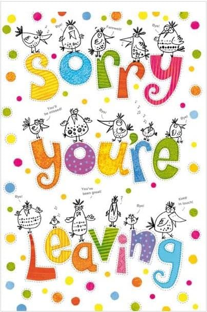 Large Paper Rose greeting card with cartoon birds saying farewell, featuring "Sorry You're Leaving" message in a charming design.