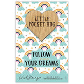 Second Nature Follow Your Dreams Little Pocket Hug Wish Token keepsake gift with engraved message and small charm.