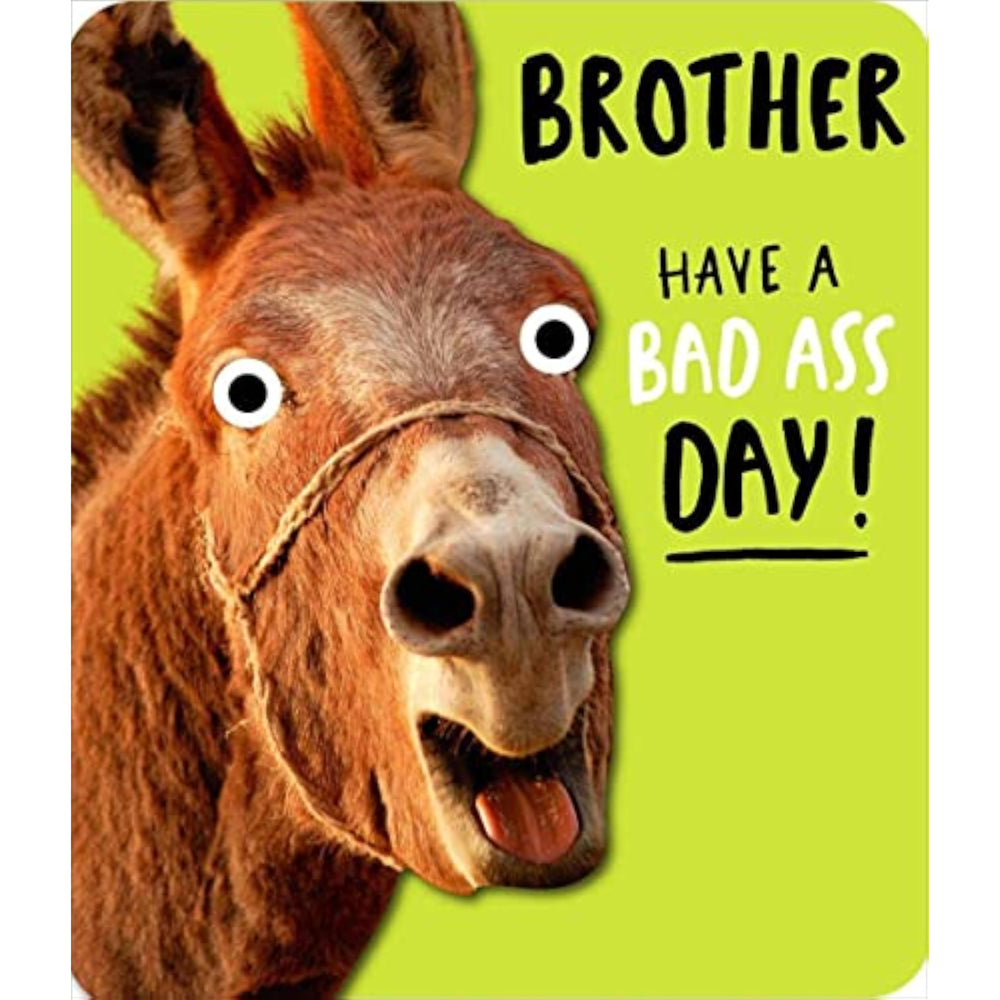 UK Greetings Brother Have a Bad Ass Day! greeting card, colorful design with humorous message, suitable for brother's special occasion