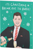 UK Greetings Christmas card for him, her, or friend featuring the festive "Break Out the Bubl" design with colorful holiday imagery.