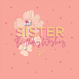 UK Greetings neon pink sister birthday card with vibrant design, perfect for celebrating your sister's special day.