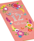 UK Greetings Pretty Flower 12th Birthday Card featuring colorful floral design, perfect for celebrating a 12th birthday.