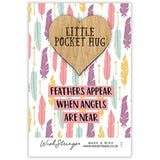 When Angels are Near Little Pocket Hug Wish Token Keepsake Gift Idea SPH002