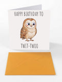 Googly Cards Funny "Happy Birthday to Twit-Twoo" Birthday Card with Googly Eyes and Orange Envelope