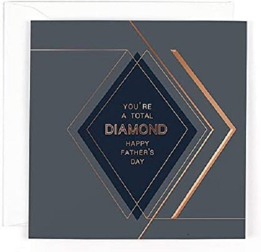 Carte Blanche Father's Day greeting card with "You're a Total Diamond" message, featuring a celebratory design and heartfelt message.
