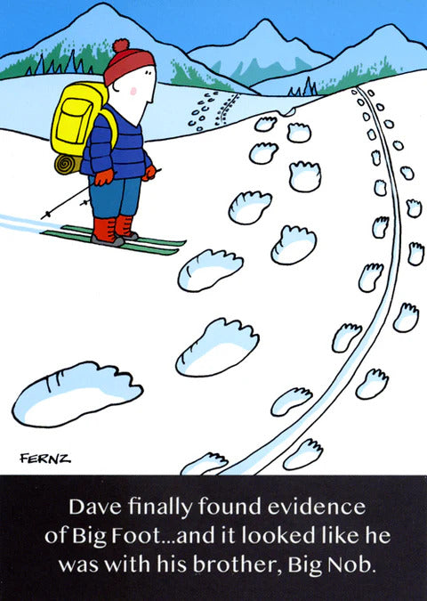 Funny birthday card for him featuring a Bigfoot joke and cheeky adult humor, from GBCC greeting card collection.