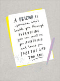 A Friend is Someone Who's Beside You Greeting Card Blank Inside Any Occasion 661028