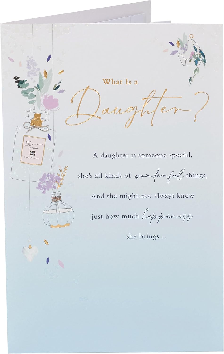 UK Greetings Birthday Card for Daughter - What is a Daughter?