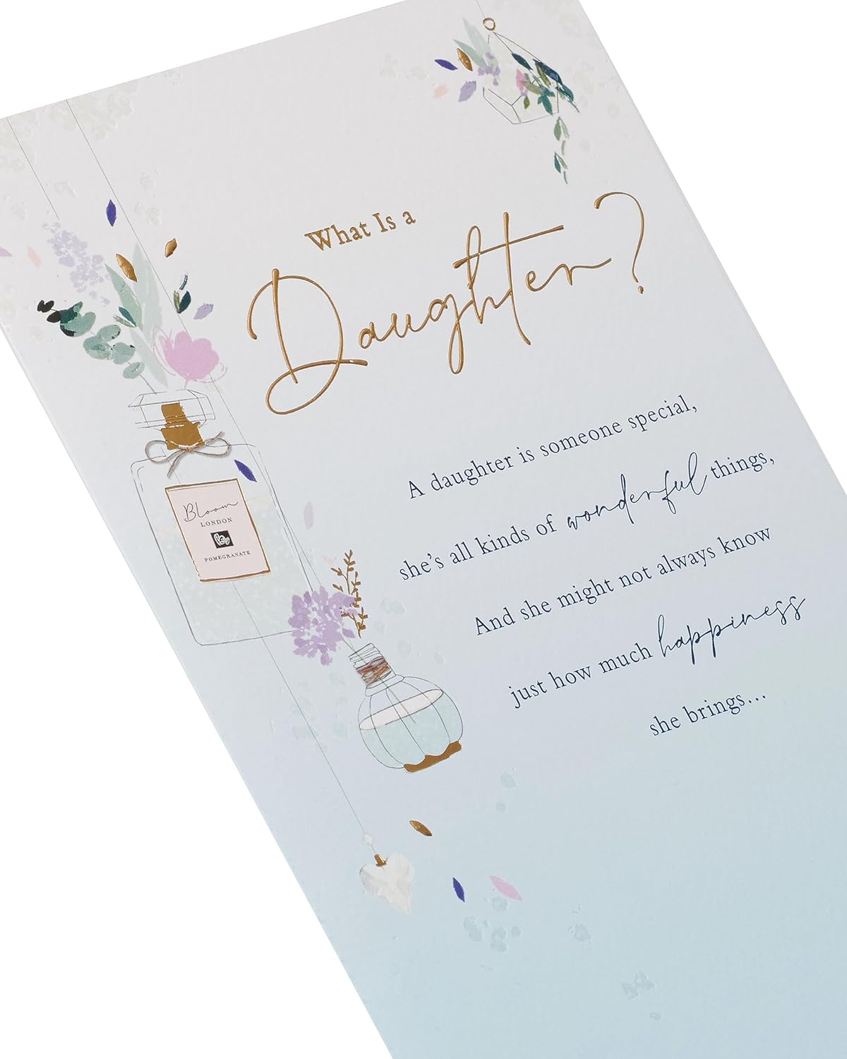 UK Greetings Birthday Card for Daughter - What is a Daughter?