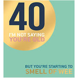 Second Nature 40th birthday greeting card with foiled sparkling design, humorous humor card for 40-year-olds.