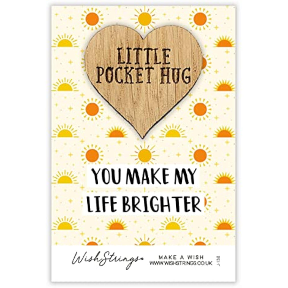 Second Nature "You Make My Life Brighter" pocket hug wish token keepsake gift with engraved message, small keepsake token.
