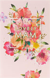 UK Greetings Mother's Day card featuring a floral design and "Lovely Mam" message, perfect for celebrating moms.
