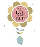 UK Greetings Mother's Day card featuring "We Love You Mum" design with foil finish, decorated with floral accents and heartfelt message.