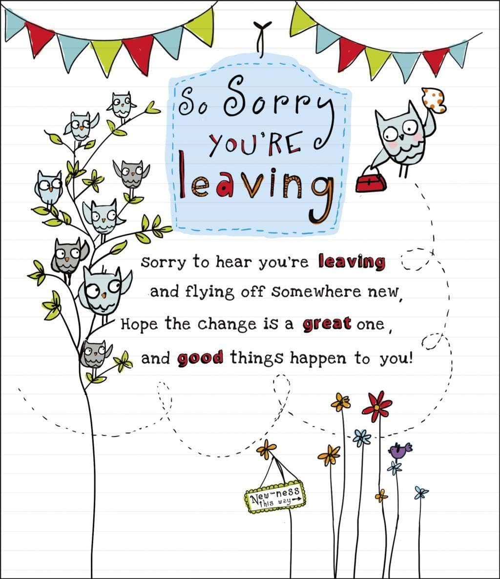 UK Greetings So Sorry You're Leaving Card, a heartfelt greeting card with a touching design for farewell messages.