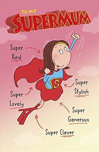 UK Greetings Super Birthday Card for a Super Mum showing colorful design and festive messages for a special occasion.