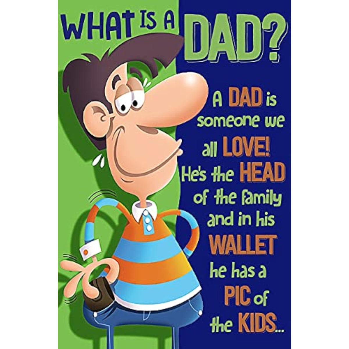 Xpress Yourself Father's Day greeting card featuring a wallet joke and humorous message about what it means to be a dad.